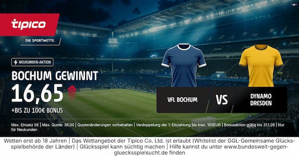 9-fache Tipico Quote auf Bochum besiegt Dresden