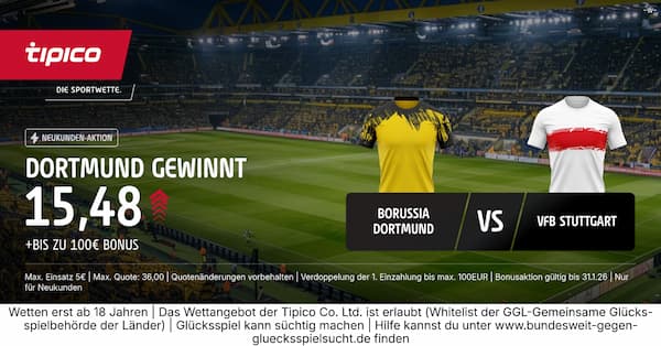 9-fache Tipico Quote auf BVB besiegt Stuttgart