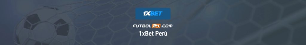 1xbet peru apuestas.
