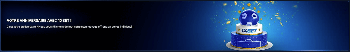pari gratuit offert pour votre anniversaire sur 1xbet promo
