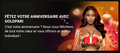 pari gratuit offert pour votre anniversaire sur goldpari