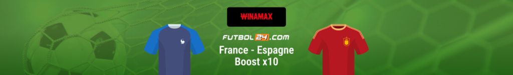 winamax bosst x10 pour france vs espagne